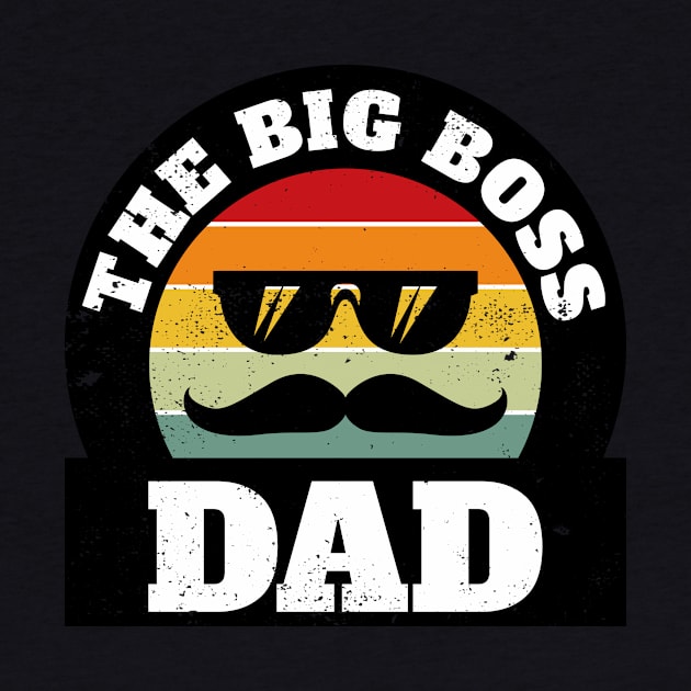 The Big Boss Dad by Malinda